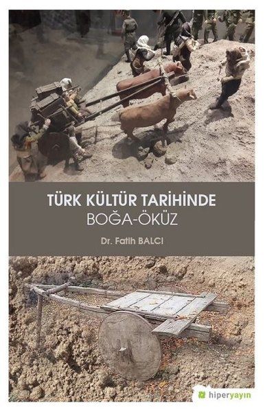 Türk Kültür Tarihinde Boğa - Öküz - Fatih Balcı kitap kapağı