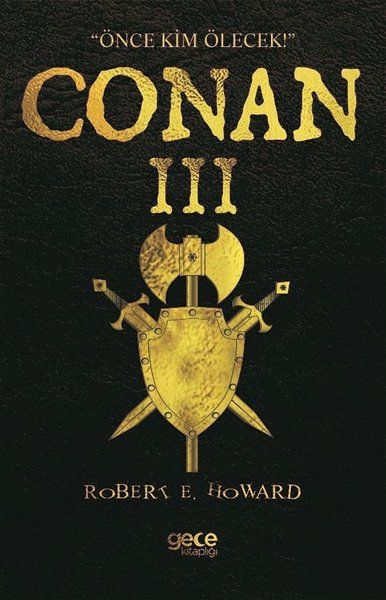 Conan 3 - Robert E. Howard kitap kapağı
