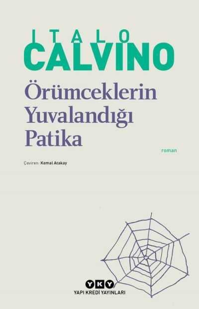Örümceklerin Yuvalandığı Patika - Italo Calvino kitap kapağı
