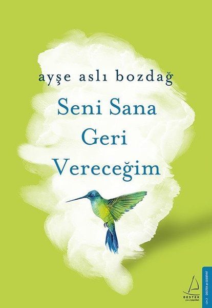Seni Sana Geri Vereceğim - Ayşe Aslı Bozdağ kitap kapağı
