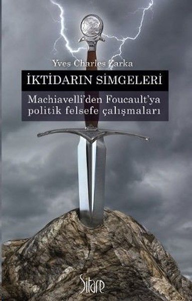 İktidarın Simgeleri - Yves Charles Zarka kitap kapağı