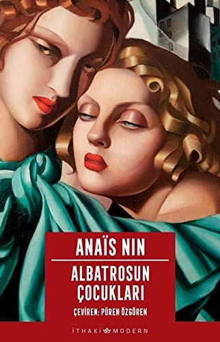 Albatrosun Çocukları - Anais Nin kitap kapağı