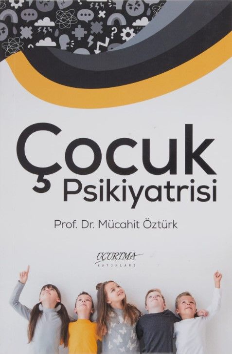 Çocuk Psikiyatrisi - Mücahit Öztürk kitap kapağı