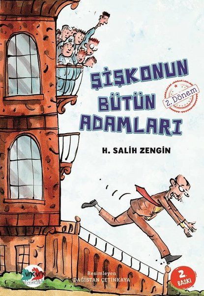 Şişkonun Bütün Adamları 2. Dönem - H. Salih Zengin kitap kapağı