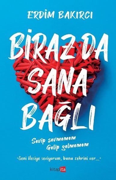 Biraz Da Sana Bağlı - Erdim Bakırcı kitap kapağı
