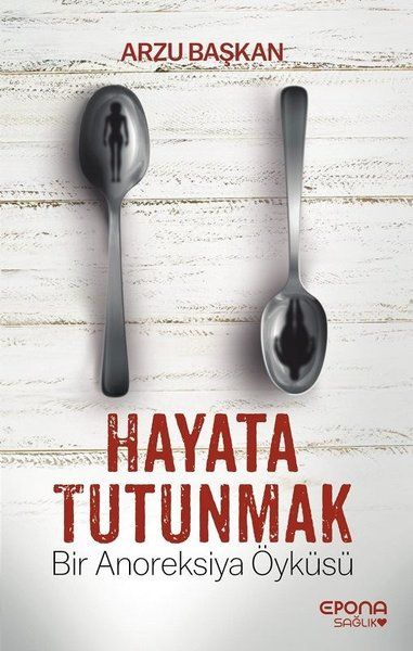 Hayata Tutunmak - Arzu Başkan kitap kapağı