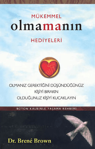 Mükemmel Olmamanın Hediyeleri - Brene Brown kitap kapağı