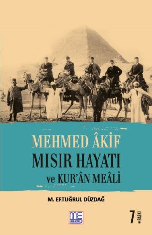 Mehmed Akif Mısır Hayatı ve Kur'an Meali - M. Ertuğrul Düzdağ kitap kapağı