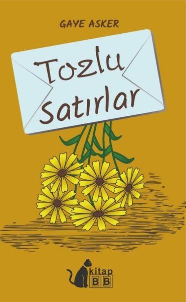 Tozlu Satırlar - Gaye Asker kitap kapağı