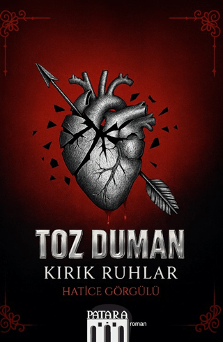 Toz Duman - Hatice Görgülü kitap kapağı