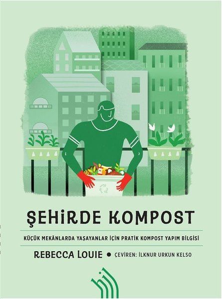 Şehirde Kompost - Rebecca Louie kitap kapağı