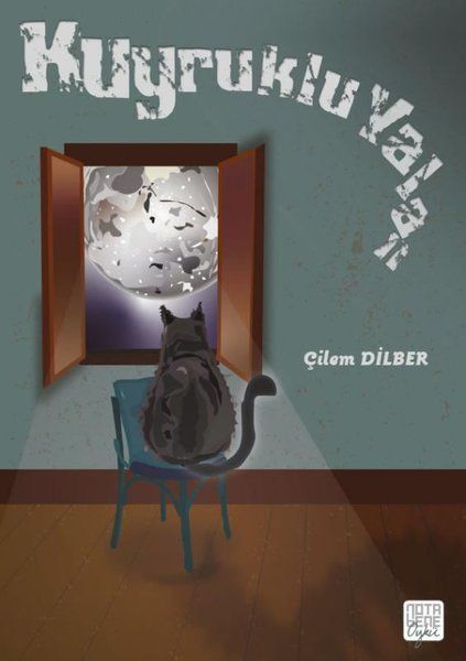 Kuyruklu Yalan - Çilem Dilber kitap kapağı