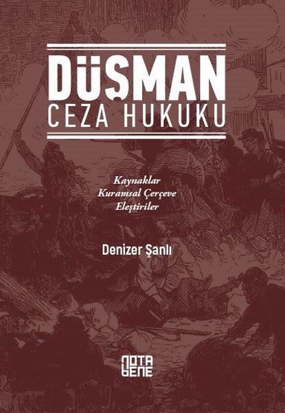 Düşman Ceza Hukuku - Denizer Şanlı kitap kapağı