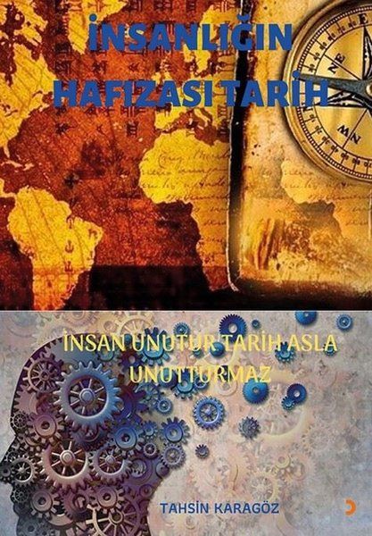 İnsanlığın Hafızası Tarih - Tahsin Karagöz kitap kapağı