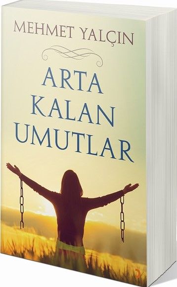 Arta Kalan Umutlar - Mehmet Yalçın kitap kapağı