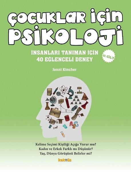 Çocuklar İçin Psikoloji 2. Cilt - Jonni Kincher kitap kapağı