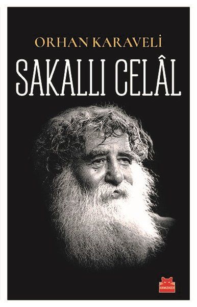 Sakallı Celal - Orhan Karaveli kitap kapağı
