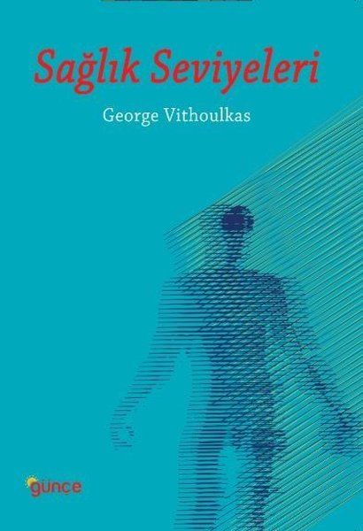 Sağlık Seviyeleri - George Vithoulkas kitap kapağı