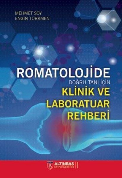 Romatolojide Doğru Tanı İçin Klinik ve Laboratuar Rehberi - Engin Türkmen, Mehmet Soy kitap kapağı