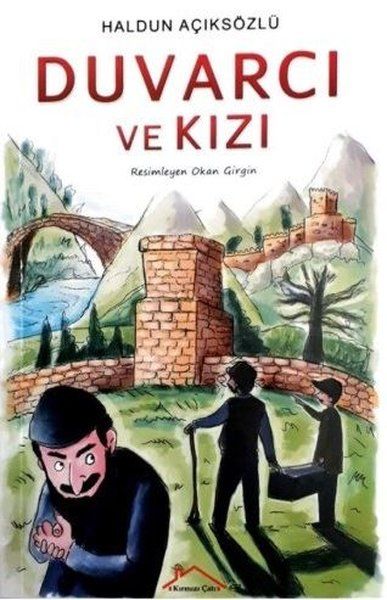 Duvarcı ve Kızı - Haldun Açıksözlü kitap kapağı