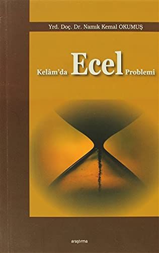 Kelam’da Ecel Problemi - Namık Kemal Okumuş kitap kapağı