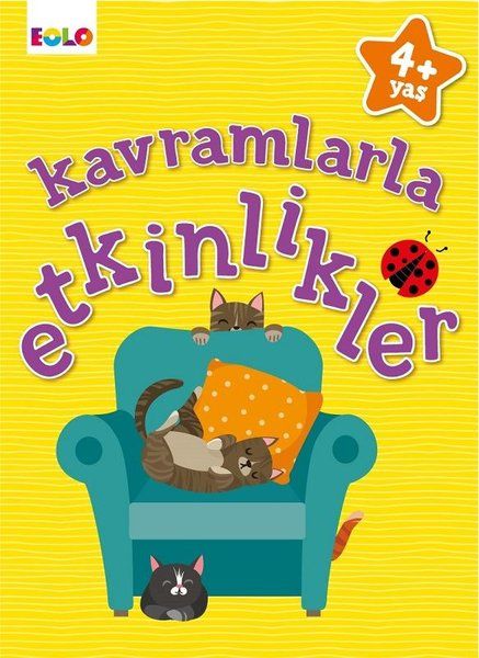 Kavramlarla Etkinlikler - 4+ Yaş - Figen Tığcı kitap kapağı