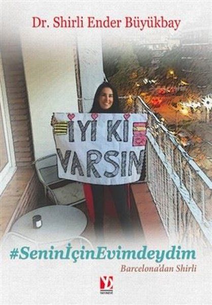 İyi Ki Varsın - Shirli Ender Büyükbay kitap kapağı