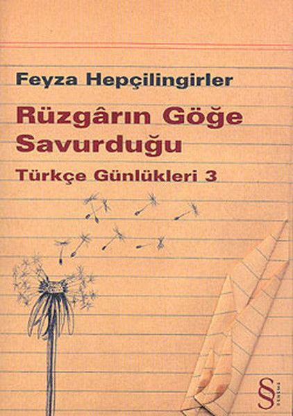 Rüzgarın Göğe Savurduğu - Feyza Hepçilingirler kitap kapağı