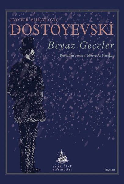 Beyaz Geceler - Fyodor Mihayloviç Dostoyevski kitap kapağı
