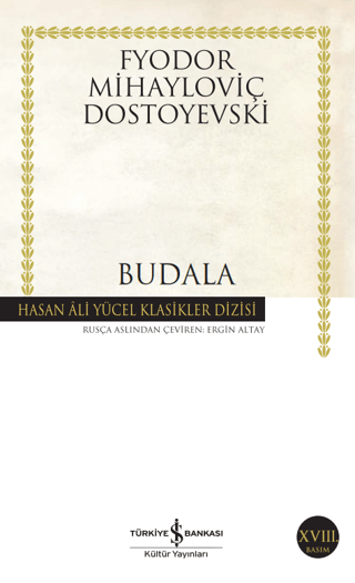 Budala - Fyodor Mihayloviç Dostoyevski kitap kapağı