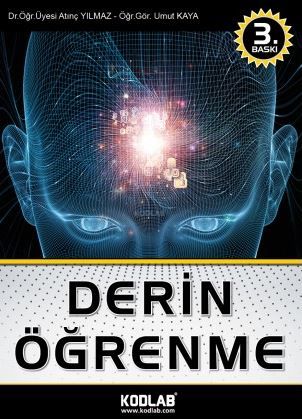 Derin Öğrenme - Umut Kaya, Atınç Yılmaz kitap kapağı