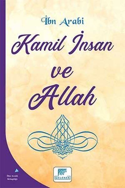 Kamil İnsan ve Allah - Muhyiddin İbn Arabi kitap kapağı