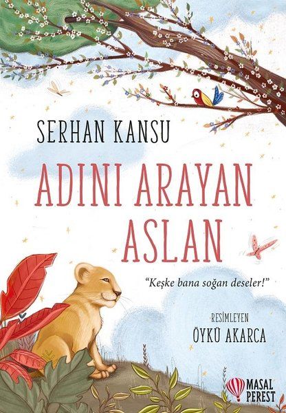 Adını Arayan Aslan - Serhan Kansu kitap kapağı