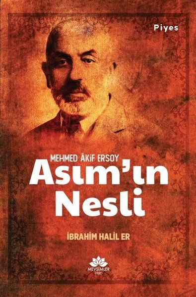 Asım’ın Nesli - İbrahim Halil Er kitap kapağı