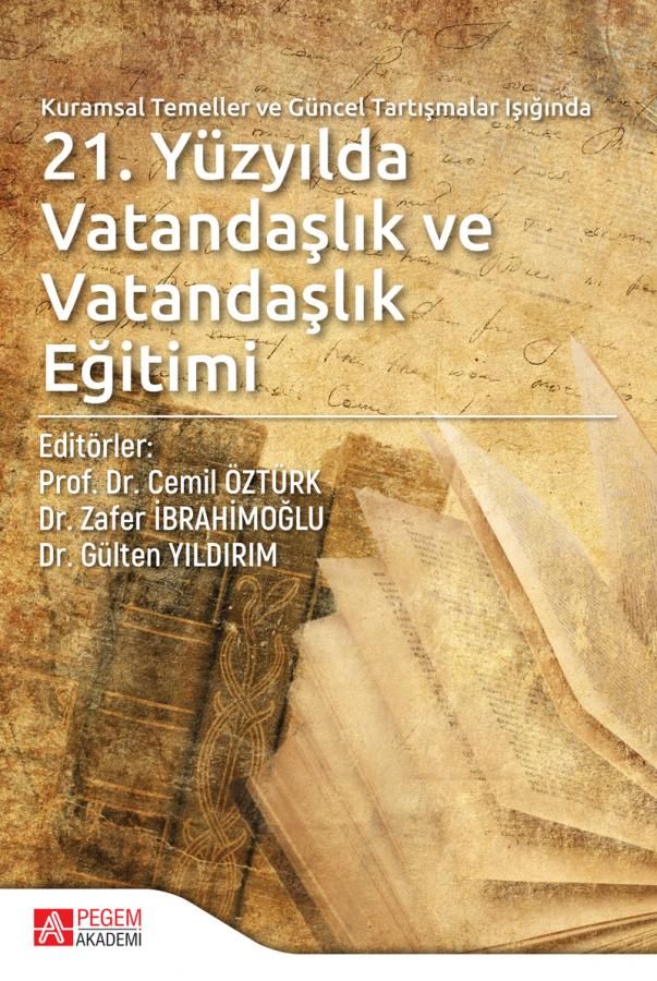 21. Yüzyılda Vatandaşlık ve Vatandaşlık Eğitimi - Kolektif kitap kapağı