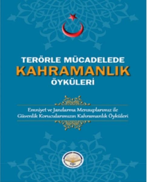 Terörle Mücadelede Kahramanlık Öyküleri - Kolektif kitap kapağı
