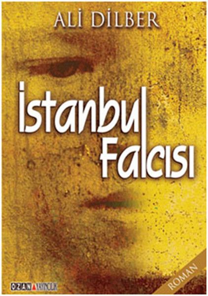 İstanbul Falcısı - Ali Dilber kitap kapağı