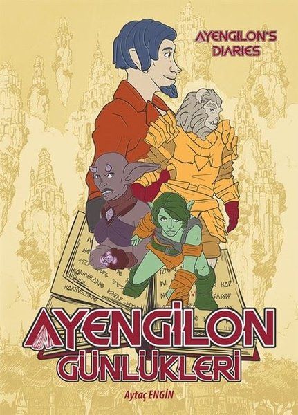 Ayengilon Günlükleri - Aytaç Engin kitap kapağı