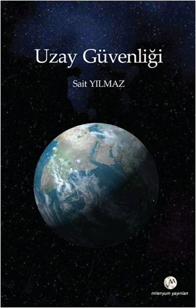 Uzay Güvenliği - Sait Yılmaz kitap kapağı