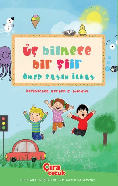 Üç Bilmece Bir Şiir - Ömer Sayın İlkay kitap kapağı