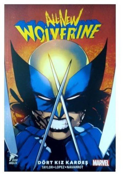 All-New Wolverine - Dört Kız Kardeş - Tom Taylor kitap kapağı
