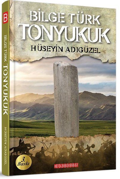 Bilge Türk Tonyukuk - Hüseyin Adıgüzel kitap kapağı
