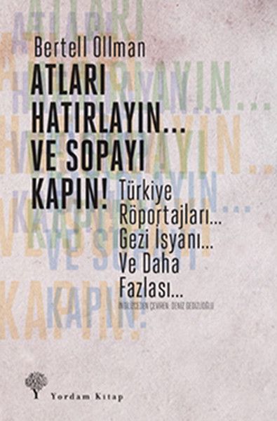 Atları Hatırlayın... Ve Sopayı Kapın ! - Bertell Ollman kitap kapağı