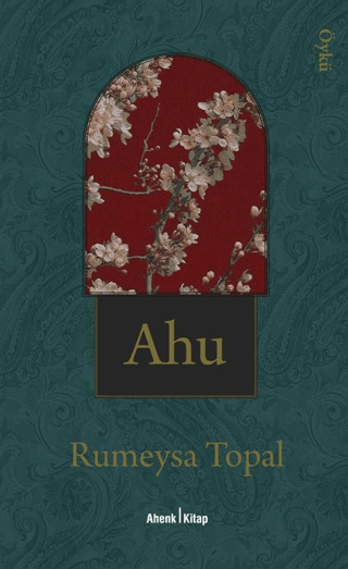 Ahu - Rumeysa Topal kitap kapağı