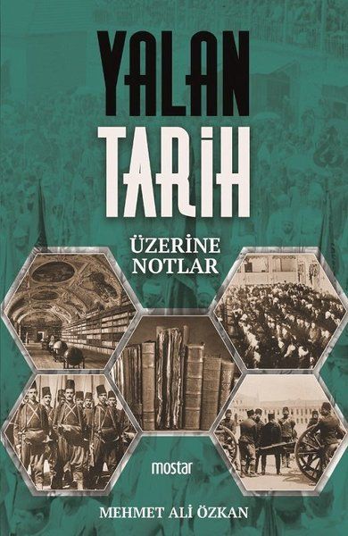 Yalan Tarih Üzerine Notlar - Mehmet Ali Özkan kitap kapağı