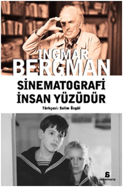 Sinematografi İnsan Yüzüdür - Ingmar Bergman kitap kapağı