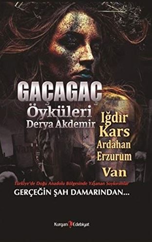 Gaçagaç Öyküleri - Derya Akdemir kitap kapağı
