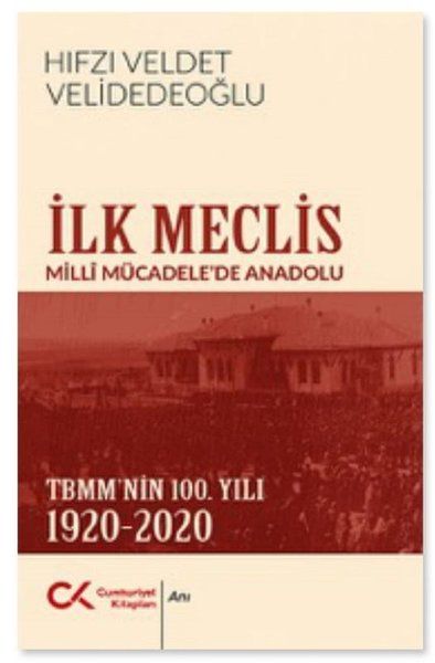 İlk Meclis - Hıfzı Veldet Velidedeoğlu kitap kapağı