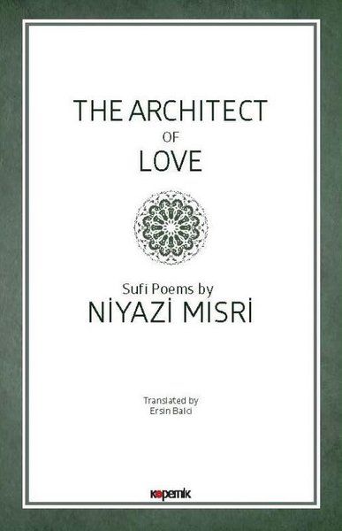 The Architect of Love - Niyazi Mısri kitap kapağı