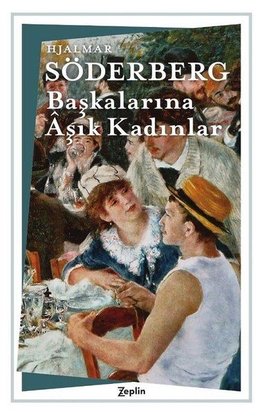 Başkalarına Aşık Kadınlar - Hjalmar Söderberg kitap kapağı